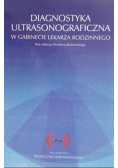 Diagnostyka ultrasonograficzna w gabinecie lekarza rodzinnego