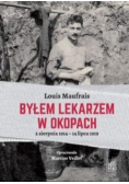 Byłem lekarzem w okolicach