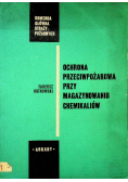 Ochrona przeciwpożarowa przy magazynowaniu chemikaliów