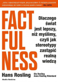 Factfulness Dlaczego świat jest lepszy...