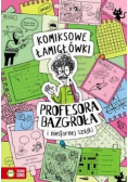 Komiksowe łamigłówki Prof. Bazgroła i niesfornej szajki
