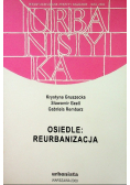 Osiedle Reurbanizacja
