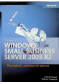Microsoft Windows Small Business Server 2003 R2 Poradnik administratora