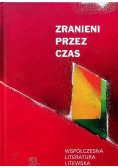 Zranieni przez czas