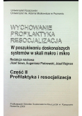 Wychowanie profilaktyka resocjalizacja część II