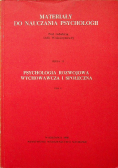 Materiały do nauczania psychologii Psychologia rozwojowa wychowawcza i społeczna Tom 9