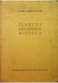 Śledcze oględziny miejsca