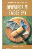Opowiedz mi swoje sny