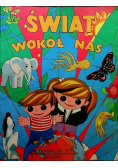 Świat wokół nas Encyklopedyczny Atlas