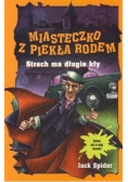 Miasteczko z piekła rodem Strach ma długie kły