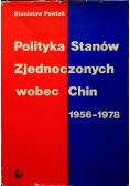 Polityka Stanów Zjednoczonych wobec Chin  1956 - 1978