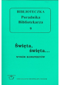 Biblioteczka Poradnika Bibliotekarza 9 Święta święta Wybór konspektów