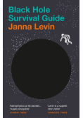 Black Hole Survival Guide