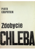 Zdobycie chleba Reprint z 1925 r