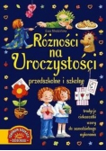 Różności na uroczystości przedszkolne i szkolne