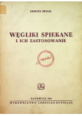 Węgliki spiekane i ich zastosowanie