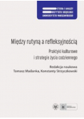 Między rutyną a refleksyjnością