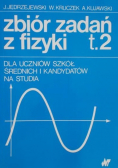 Zbiór zadań z fizyki Tom II