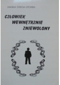 Człowiek wewnętrznie zniewolony