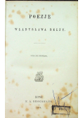 Poezje Władysława Bełzy 1874r