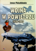 Wojna w powietrzu 1939 do 1945