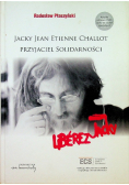 Jacky Jean Etienne Challot Przyjaciel Solidarności
