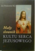 Mały słownk Kultu Serca Jezusowego