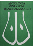 Antologia Mistyków Franciszkańskich Tom II