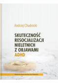 Skuteczność resocjalizacji nieletnich z objawami ADHD