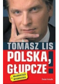 Polska Głupcze