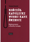 Kościół katolicki wobec kary śmierci