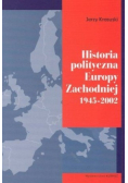Historia polityczna Europy Zachodniej 1945 2002