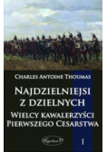 Najdzielniejsi z dzielnych Tom 1