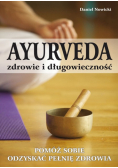 Ayurveda Zdrowie i długowieczność