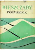 Beskidy Bieszczady i Pogórze przewodnik