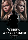 Wbrew wszystkiemu