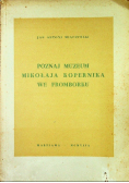 Poznaj Muzeum Mikołaja Kopernika We Fromborku 1949 r.