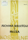 Archiwa biblioteki i muzea kościelne tom 11
