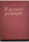 W sprawie Praktyki