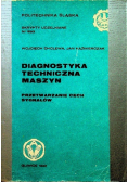 Diagnostyka techniczna maszyn
