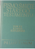 Pismo Święte Starego Testamentu tom II 1 Księga Kapłańska