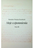 Pomian - Srzednicki Moje wspomnienia tom III