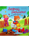 Żegnaj pieluszko!