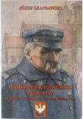 Marszałek Piłsudski i polacy w obronie Europy-cud nad Wisłą 1920