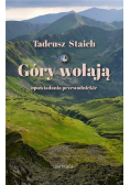 Góry wołają. Opowiadania przewodnickie w.4