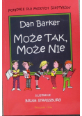 Może tak może nie