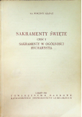 Sakramenty święte Część 1
