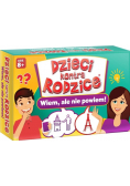 Dzieci kontra Rodzice Wiem ale nie powiem NOWA