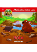 Mieszkam blisko lasu tom 17 Bóbr