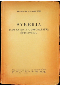 Syberja jako czynnik gospodarstwa światowego 1936 r.